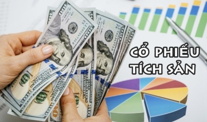 Tích sản cổ phiếu là gì? Cách thực hiện tích sản cổ phiếu hiệu quả